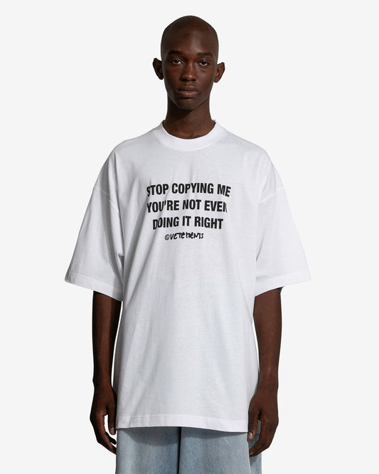 VETEMENTS Men's T-Shirts Stop Copying Me T-Shirt in White